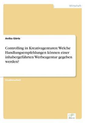 Controlling in Kreativagenturen