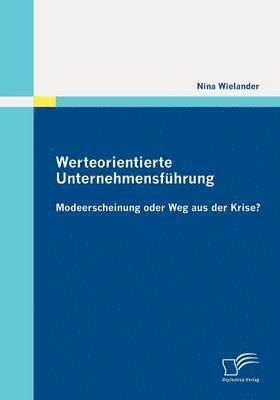 Werteorientierte Unternehmensfuhrung 1