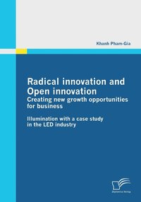 bokomslag Radical innovation and Open innovation
