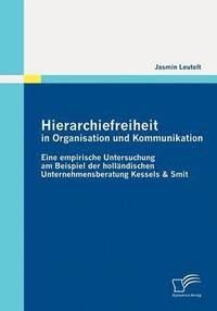 bokomslag Hierarchiefreiheit in Organisation und Kommunikation