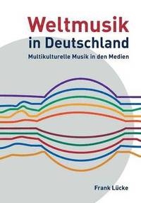bokomslag Weltmusik in Deutschland