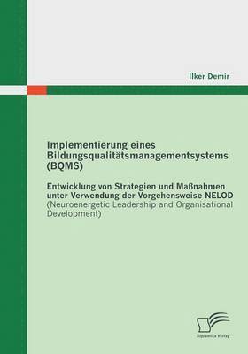 bokomslag Implementierung eines Bildungsqualitätsmanagementsystems (BQMS)