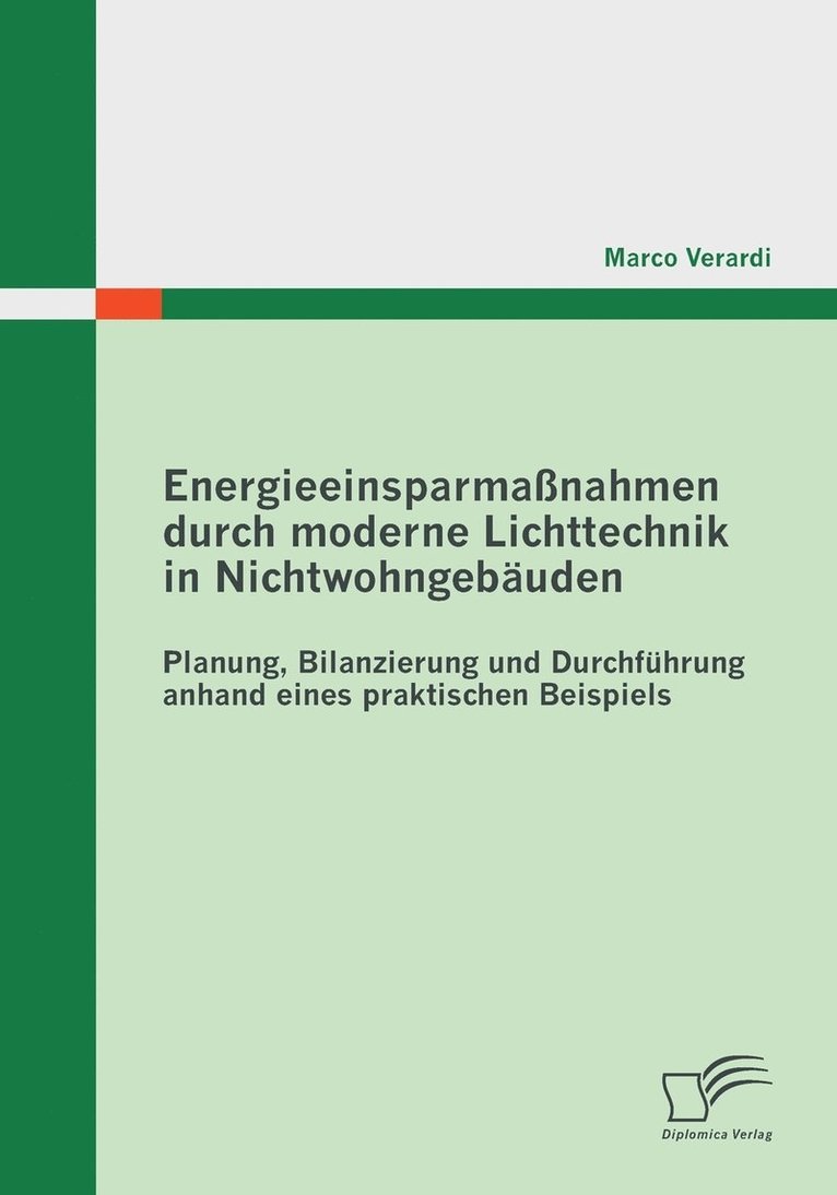 Energieeinsparmanahmen durch moderne Lichttechnik in Nichtwohngebuden 1