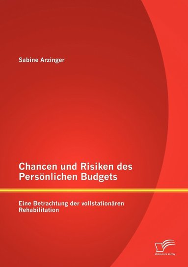 bokomslag Chancen und Risiken des Persnlichen Budgets