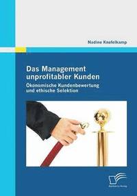 bokomslag Das Management unprofitabler Kunden