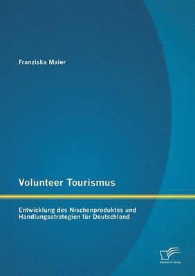 bokomslag Volunteer Tourismus