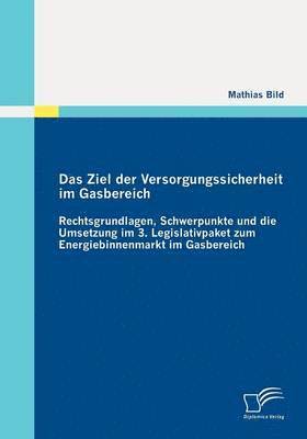 bokomslag Ziel der Versorgungssicherheit im Gasbereich