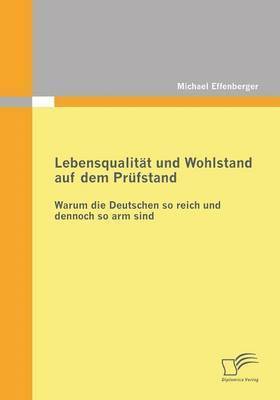 bokomslag Lebensqualität und Wohlstand auf dem Prüfstand