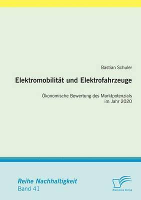 bokomslag Elektromobilität und Elektrofahrzeuge