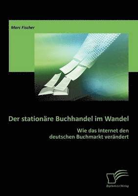 bokomslag Der stationre Buchhandel im Wandel