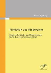 bokomslag Fimkritik aus Kindersicht