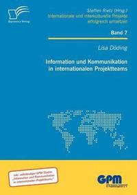 bokomslag Information und Kommunikation in internationalen Projektteams