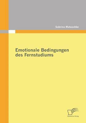 Emotionale Bedingungen des Fernstudiums 1