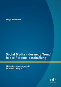 bokomslag Social Media - der neue Trend in der Personalbeschaffung