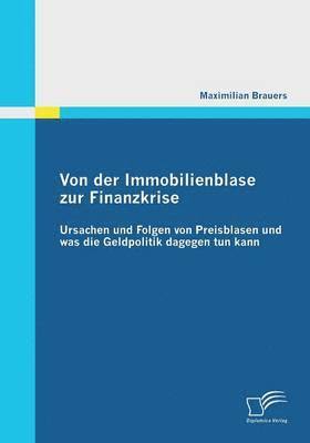 bokomslag Von der Immobilienblase zur Finanzkrise