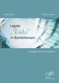 bokomslag Legale &quot;Tricks in Bankbilanzen