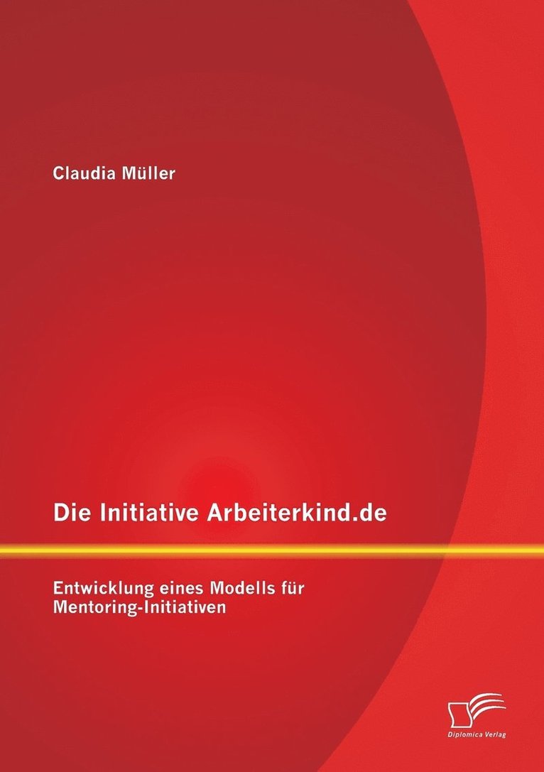 Claudia Müller - Initiative Arbeiterkind.de, Häftad
