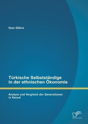 bokomslag Turkische Selbststandige in Der Ethnischen Okonomie