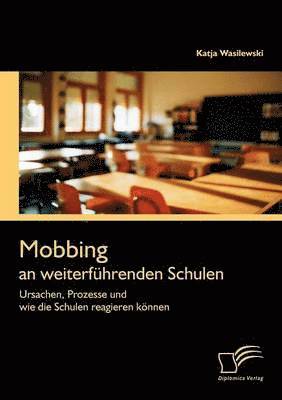 Mobbing an weiterfhrenden Schulen 1