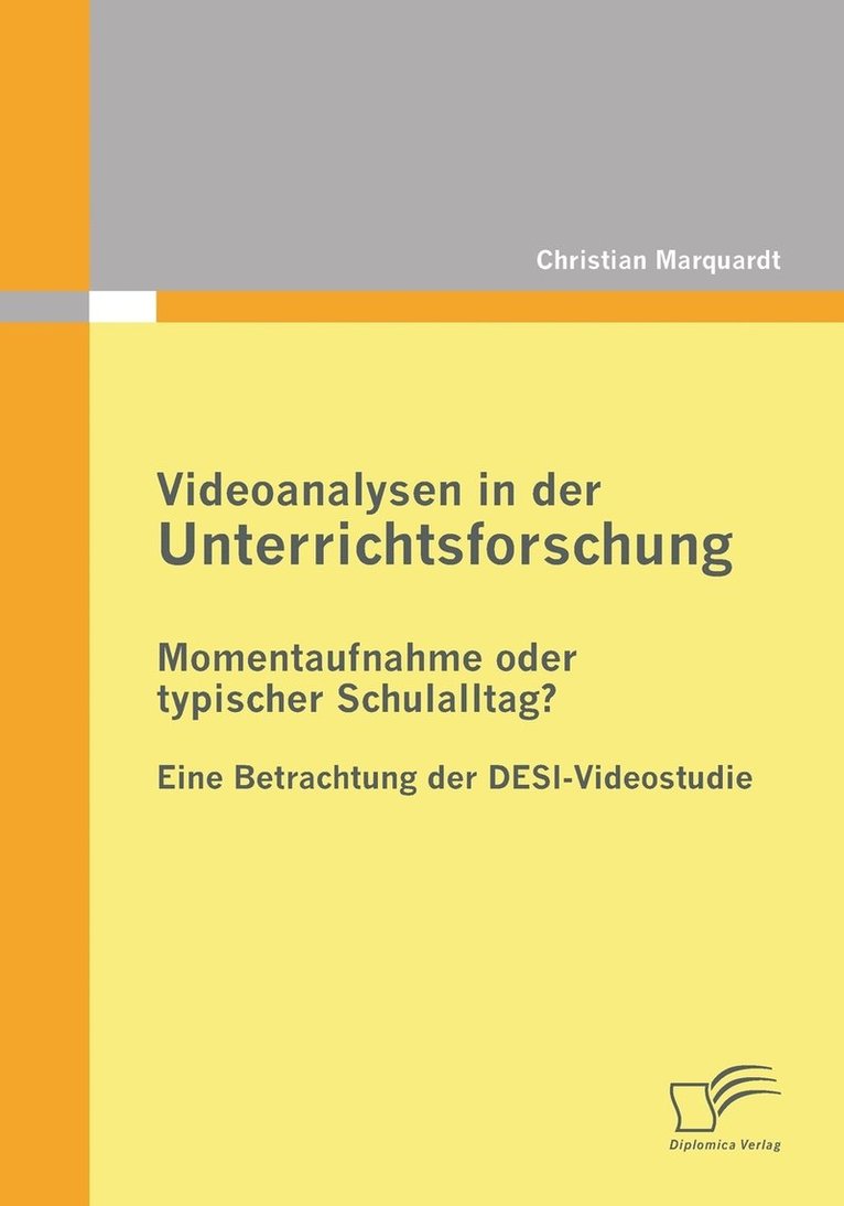 Videoanalysen in der Unterrichtsforschung 1