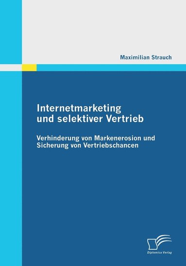 bokomslag Internetmarketing und selektiver Vertrieb