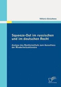 bokomslag Squeeze-Out im russischen und im deutschen Recht