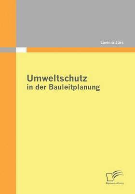 bokomslag Umweltschutz in der Bauleitplanung