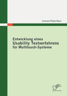 bokomslag Entwicklung eines Usability Testverfahrens fr Multitouch-Systeme