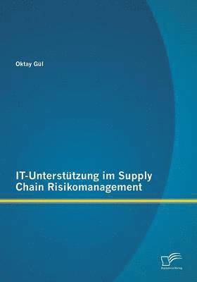 bokomslag IT-Unterstützung im Supply Chain Risikomanagement