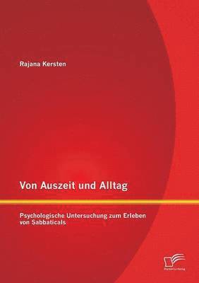 Von Auszeit und Alltag 1