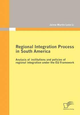 bokomslag Regional Integration Process in South America