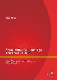 bokomslag Arzneimittel fr Neuartige Therapien (ATMP)