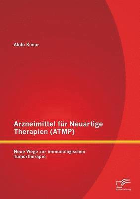 Arzneimittel fr Neuartige Therapien (ATMP) 1