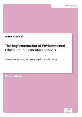 bokomslag Implementation of Environmental Education in elementary schools