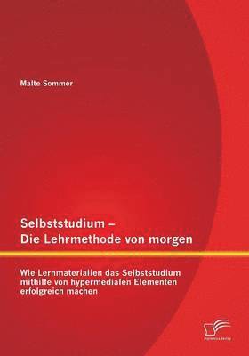 Selbststudium - Die Lehrmethode von morgen 1