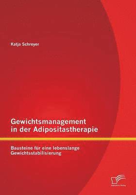 bokomslag Gewichtsmanagement in der Adipositastherapie