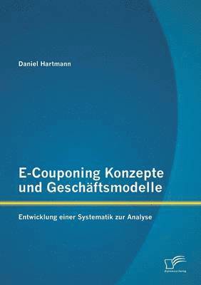 bokomslag E-Couponing Konzepte und Geschftsmodelle