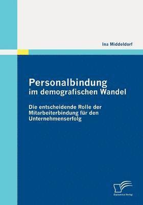 bokomslag Personalbindung im demografischen Wandel