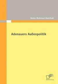 bokomslag Adenauers Auenpolitik