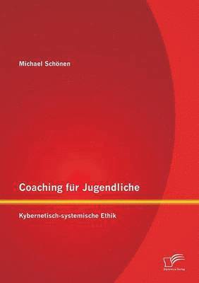 Michael Schonen, Michael Schönen - Coaching für Jugendliche, Häftad
