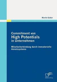 bokomslag Commitment von High Potentials in Unternehmen