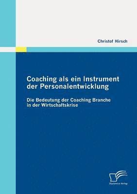 bokomslag Coaching als ein Instrument der Personalentwicklung