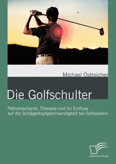 bokomslag Die Golfschulter