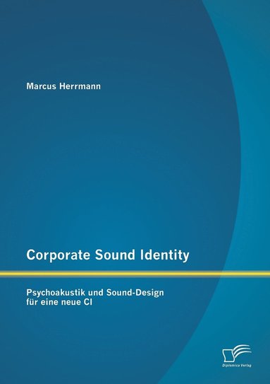 bokomslag Corporate Sound Identity