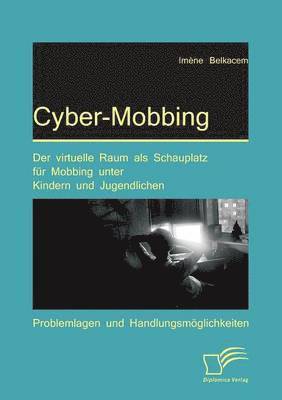 Cyber-Mobbing 1