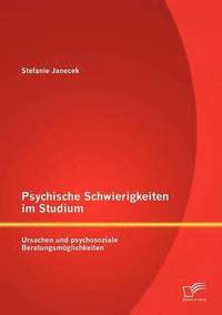 bokomslag Psychische Schwierigkeiten im Studium