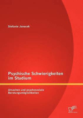 Psychische Schwierigkeiten im Studium 1