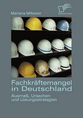 Fachkrftemangel in Deutschland 1