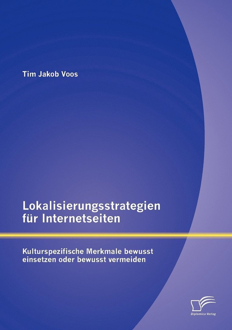 Tim Jakob Voos - Lokalisierungsstrategien für Internetseiten, Häftad