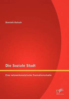 Dominik Kalisch - Die Soziale Stadt, Häftad